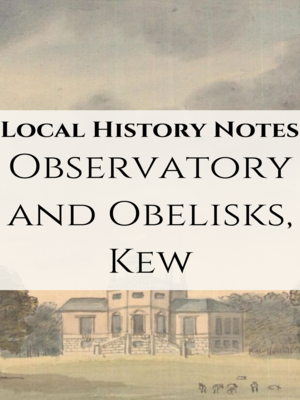 cover image of The Observatory and Obelisks, Kew